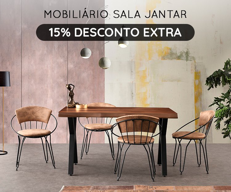 Mobiliário Sala Jantar - 15% Desconto Extra