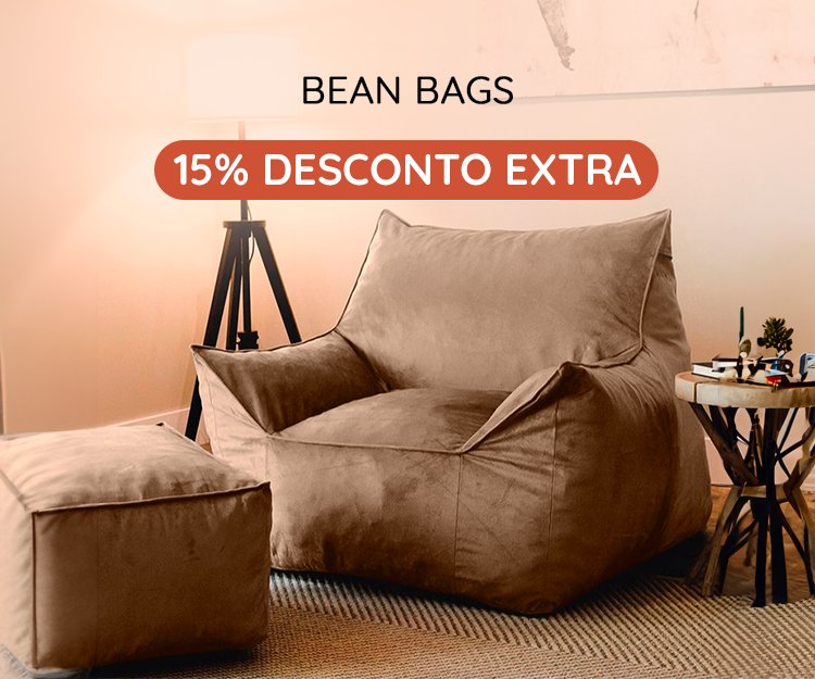 Bean Bags Top Vendas - 15% Desconto Extra