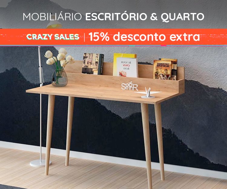 Mobiliário Escritório & Quarto - 15% Desconto Extra