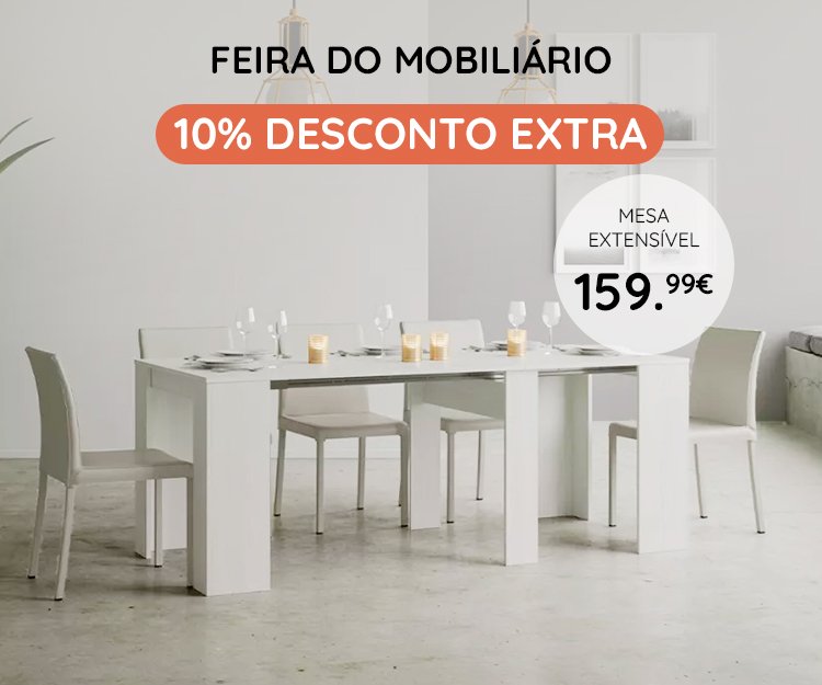 Feira Mobiliário - 10% Desconto Extra