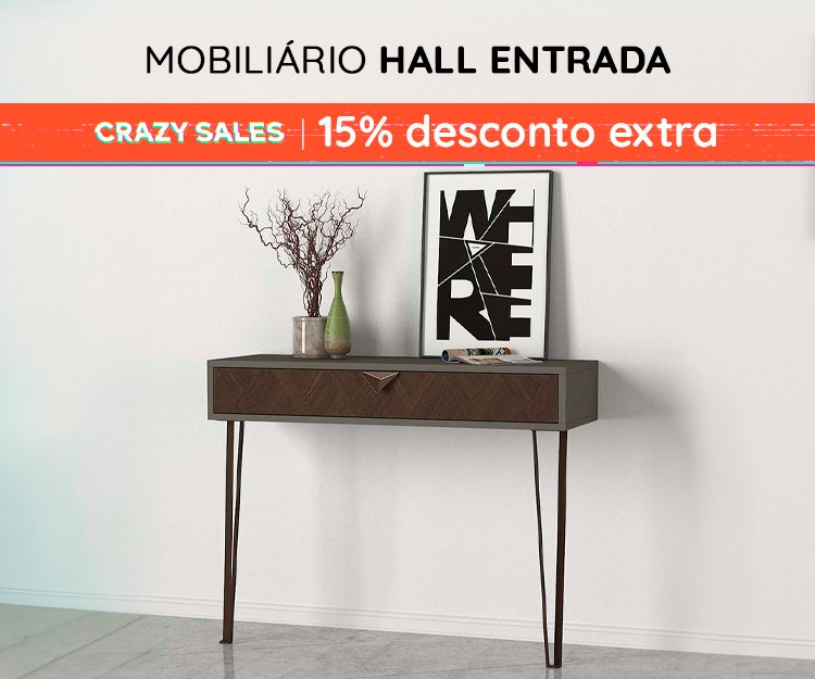 Mobiliário Hall Entrada Top Vendas - 15% Desconto Extra