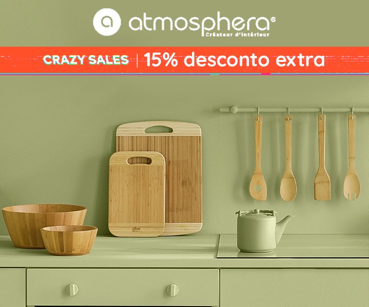 Atmosphera - Cozinha & Decoração 15% Desconto Extra