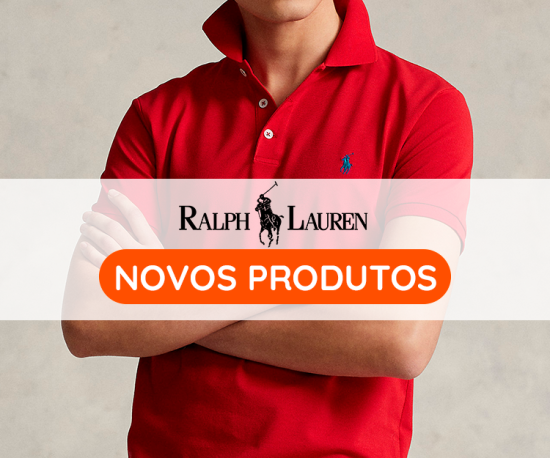 Ralph Lauren- Novos Produtos