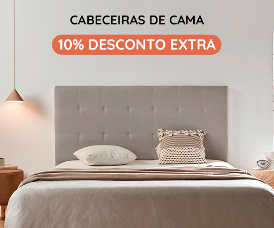 Cabeceiras Cama - 10% Desconto Extra