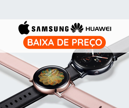 Smartwatches (Apple, Samsung,Huawei) - Baixa de Preço!