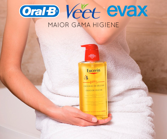 Higiene - Maior Campanha - Oral B, Veet, Evax