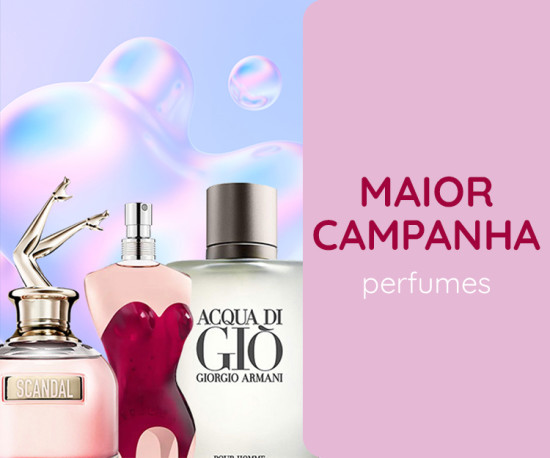 Perfumes MAIOR CAMPANHA