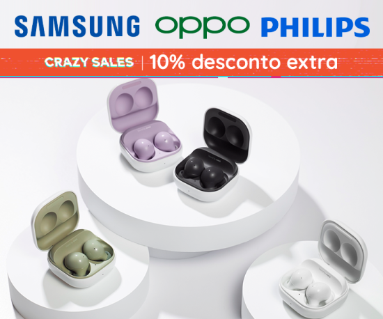 Crazy Sales Especial Som - Samsung, Oppo, Philips