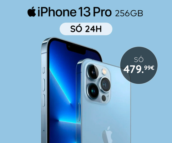 SÓ 24 Horas! iPhone 13 Pro 256GB SÓ 479,99Eur