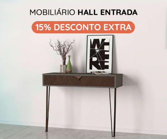 Mobiliário Hall Entrada Top Vendas - 15% Desconto Extra