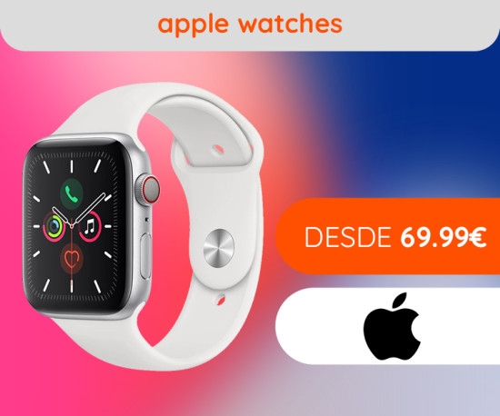 Apple Watch desde 69,99Eur