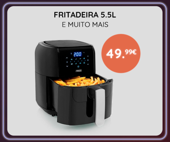 Fritadeira s/ Óleo 5,5L só 49,99Eur