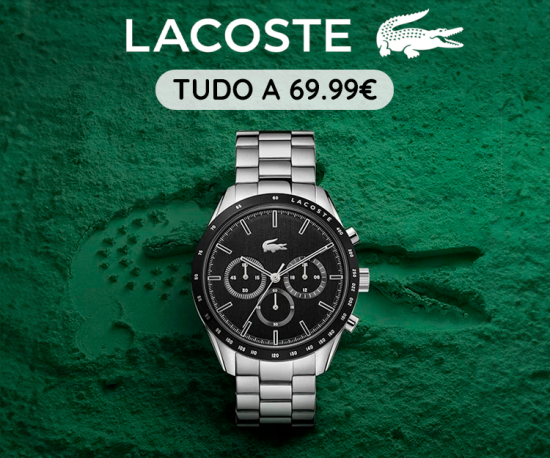 Back in Stock! Relógios Lacoste tudo 69.99€