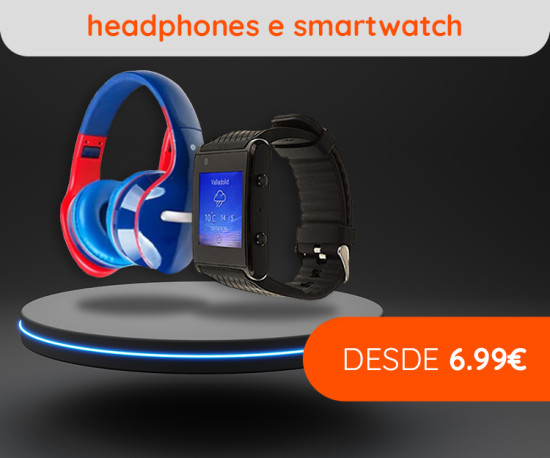 Smartwatch & Headphones desde 6,99Eur