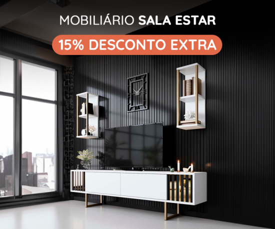 Mobiliário Sala Estar Top Vendas - 15% Desconto Extra