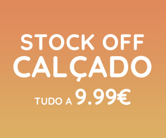 Stock off Calçado TUDO A  9,99€