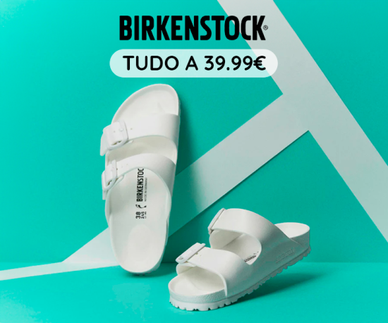 Birkenstock - Tudo a 39,99€