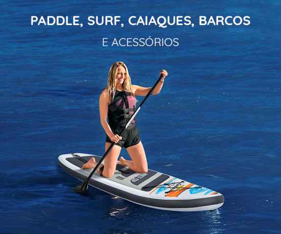 Paddle, Surf, Caiaques, Barcos e Acessórios
