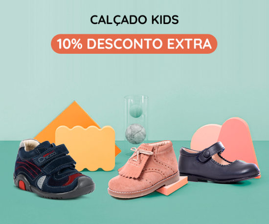 Calçado Kids - 10% Extra