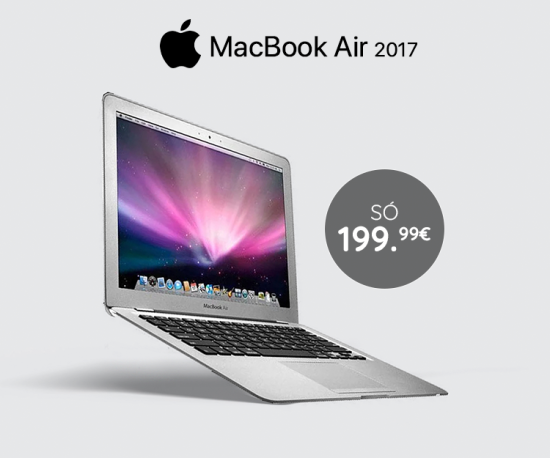 MacBook Air 2017 só 199,99Eur