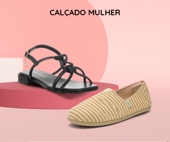 Calçado Mulher - Expedição Imediata