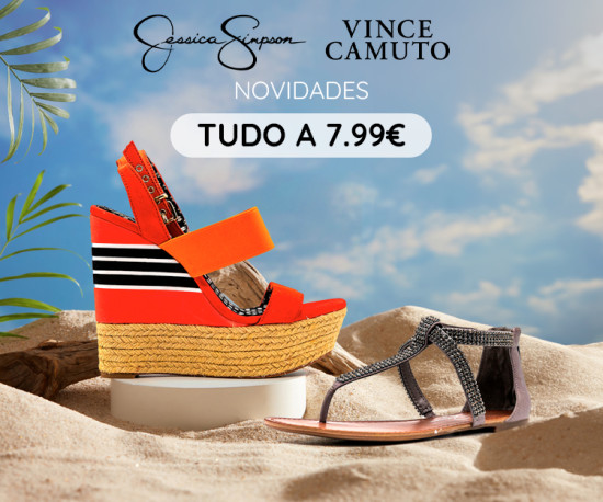 Vince Camuto e Jessica Simpson - Tudo a 7,99€