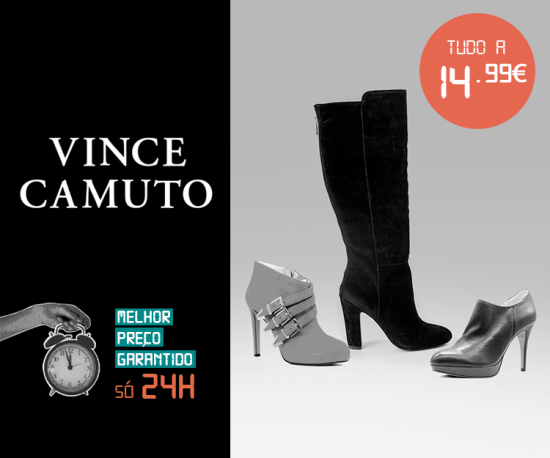 Vince Camuto- Tudo a 14,99€ SÓ HOJE!