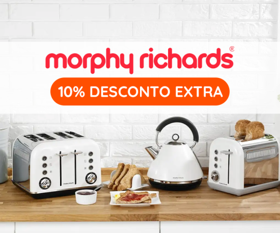 Morphy Richards - 10% Desconto Extra